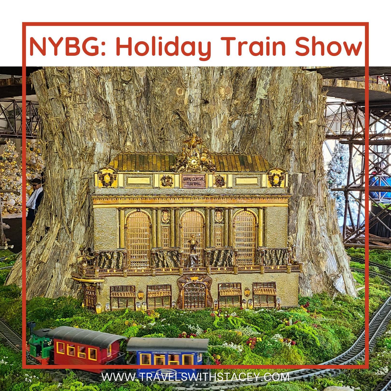 New York Botanical Gardens Holiday Train Show